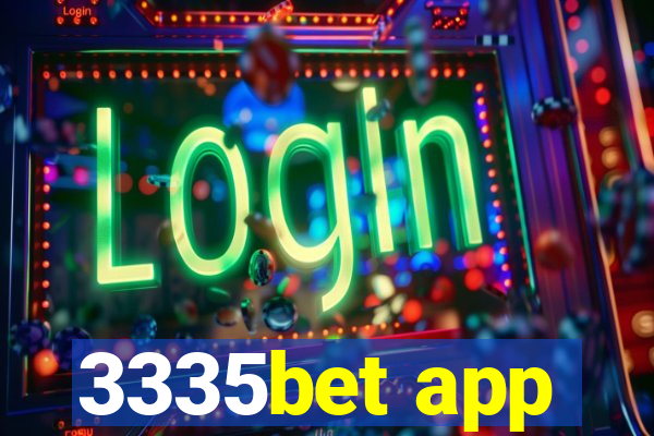 3335bet app